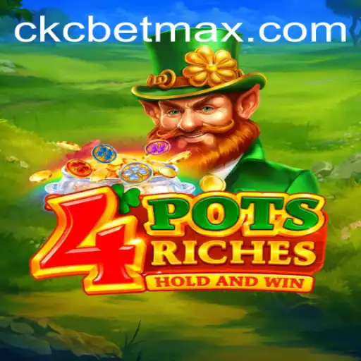 Diving into the World of 4potsriches: The Game Changing the Landscape of Online Betting with CKC BET
