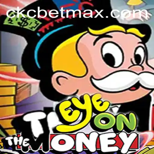 Experience the Excitement of EyeOnTheMoney with CKC BET