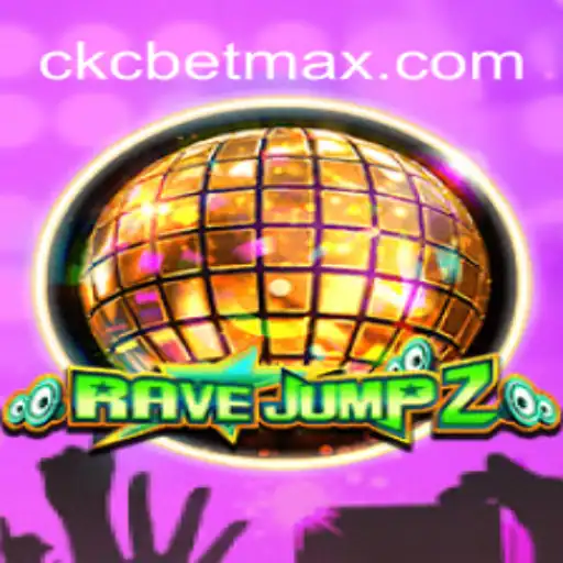 RaveJump2: A Thrilling Adventure in the World of CKC BET